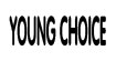 YOUNG CHOICE