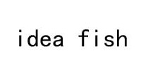 idea fish